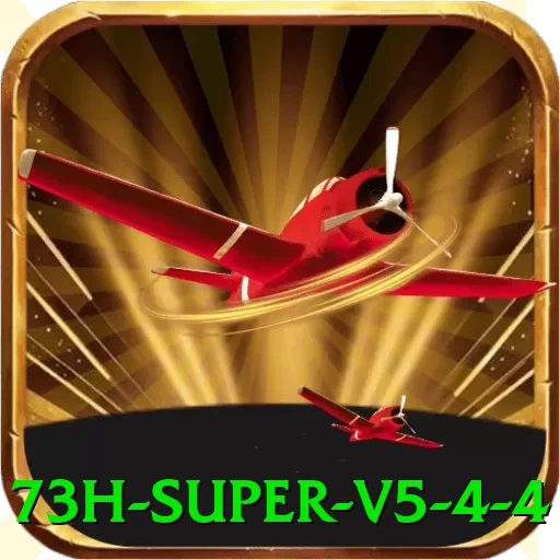 73h - Super v5.4.4 - pk